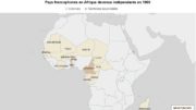 L’Afrique francophone - Indépendances - 1960